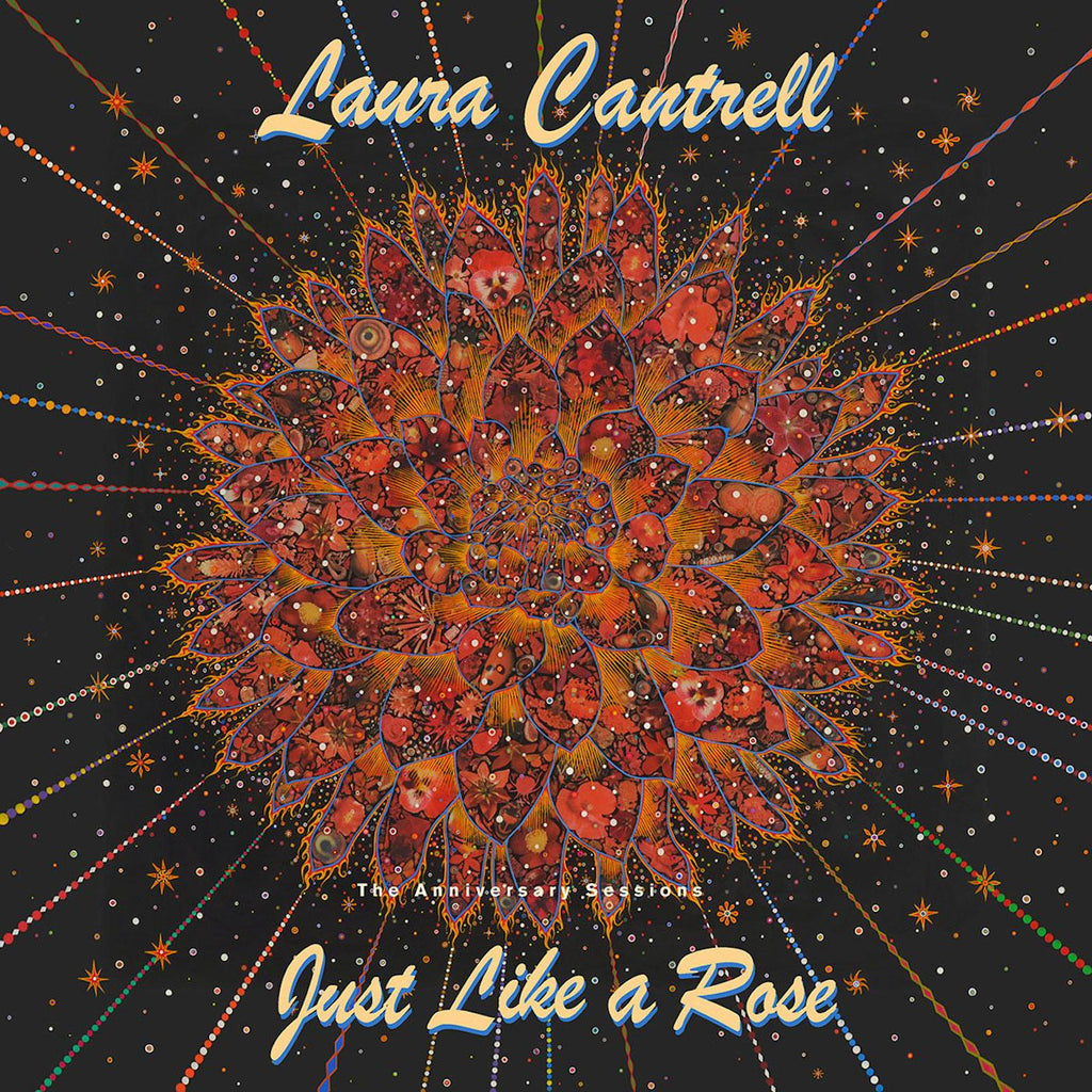 Laura Cantrell - Just Like A Rose: The Anniversary Sessions ((CD))