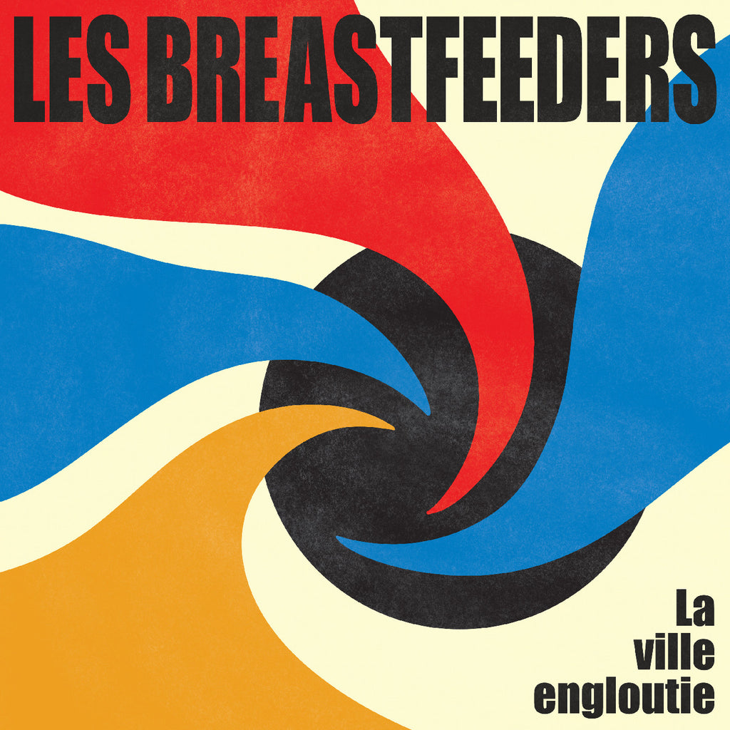 Les Breastfeeders - La Ville Engloutie ((CD))