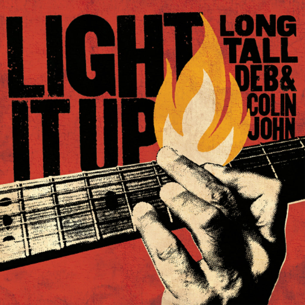 Long Tall Deb and Colin John - Light It Up ((CD))