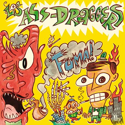 LOS ASS-DRAGGERS - Fuma! ((Vinyl))