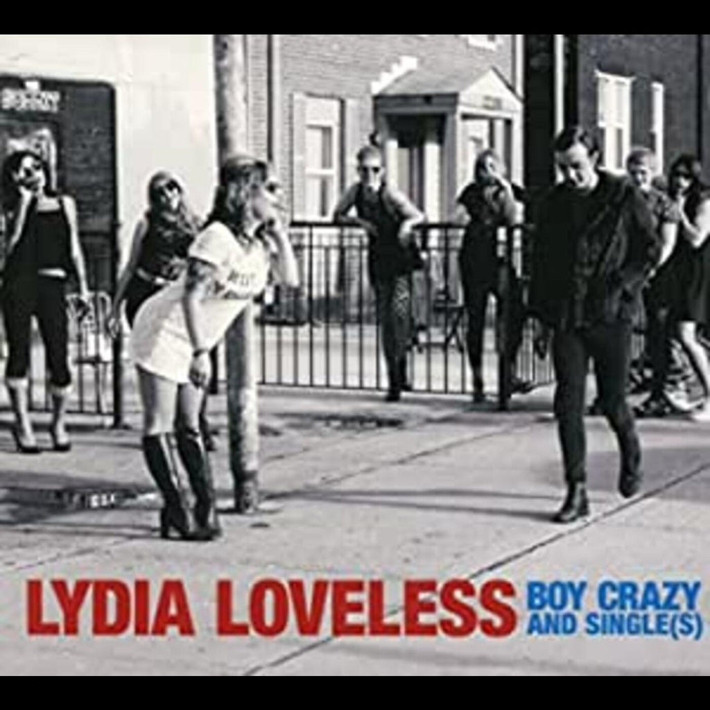 Lydia Loveless - Boy Crazy & Singles ((CD))