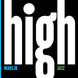 Madlib - High Jazz - Medicine Show #7 (Indie Exclusive, Colored Vinyl, Sea Glass Blue) (2 Lp's) (())