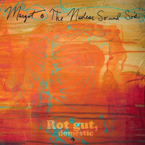 Margot and the Nuclear So and So's - Rot Gut, Domestic + Farewell, My Grim Reaper Prince (DELUXE EDITION) ((Vinyl))