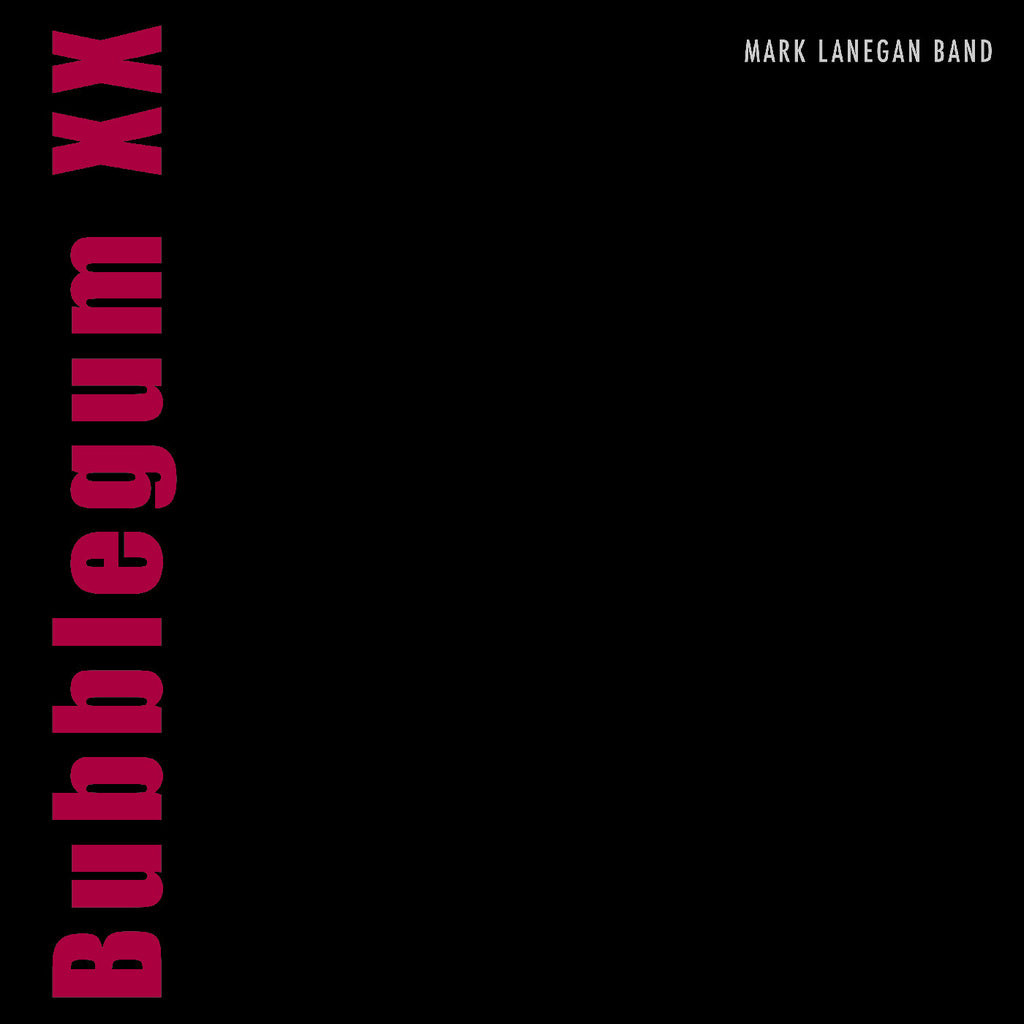 Mark Lanegan - Bubblegum XX ((Vinyl))