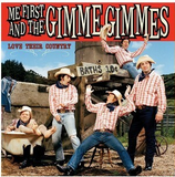 Me First And The Gimme Gimmes - Love Their Country (Mustard Yellow Colored Vinyl) ((Vinyl))
