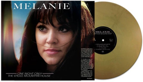 Melanie - One Night Only: Eagle Mountain House (Gold Vinyl) ((Vinyl))