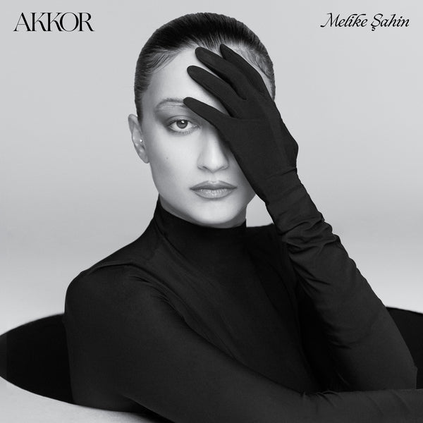 Melike Sahin - Akkor ((Vinyl))