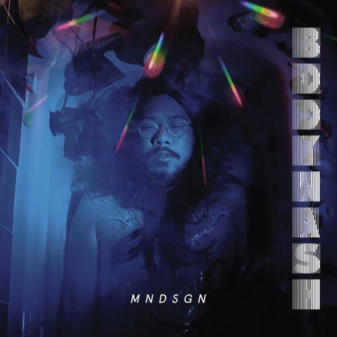 Mndsgn - Body Wash ((Vinyl))