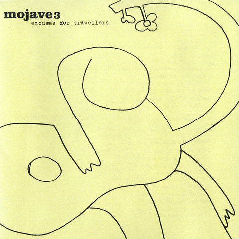 Mojave 3 - Excuses For Travellers ((Vinyl))
