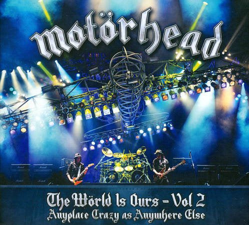 Motörhead - WORLD IS OURS 2 (())