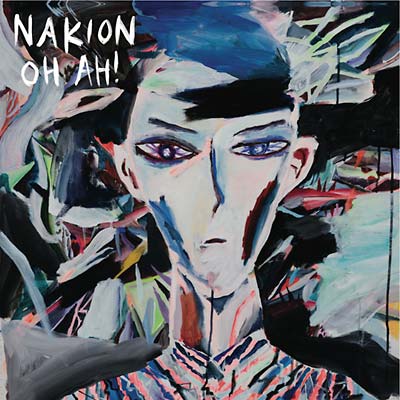 NAKION - Oh Ah! ((CD))