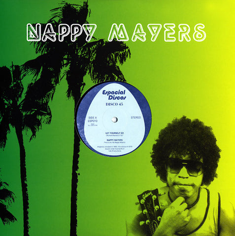 NAPPY MAYERS - Let Yourself Go ((Vinyl))