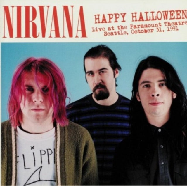 Nirvana - Happy Halloween: Live At The Paramount Theatre Seattle October 31, 1991 [Import] ((Vinyl))