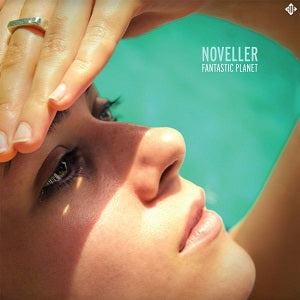 Noveller - Fantastic Planet ((CD))