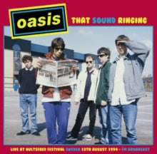 Oasis - That Sound Ringing: Live At Hultsfred Festival Sweden 13Th August 1994 Fm Broadcast ((Vinyl))