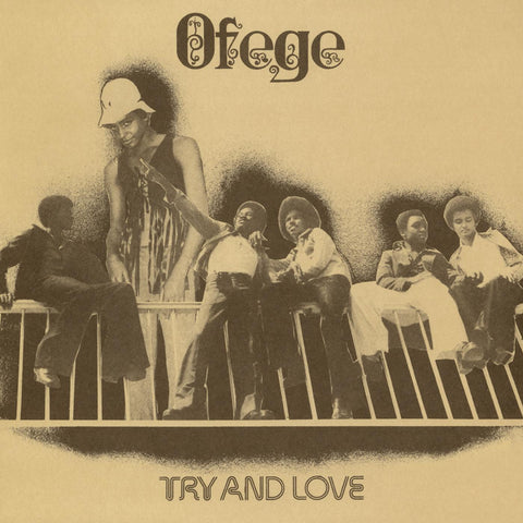 Ofege - Try And Love ((Vinyl))