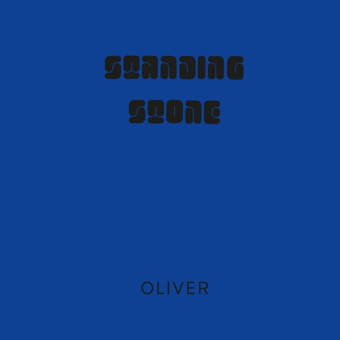 OLIVER - Standing Stone [LP] ((Vinyl))