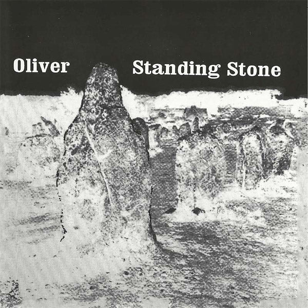 OLIVER - Standing Stone ((CD))