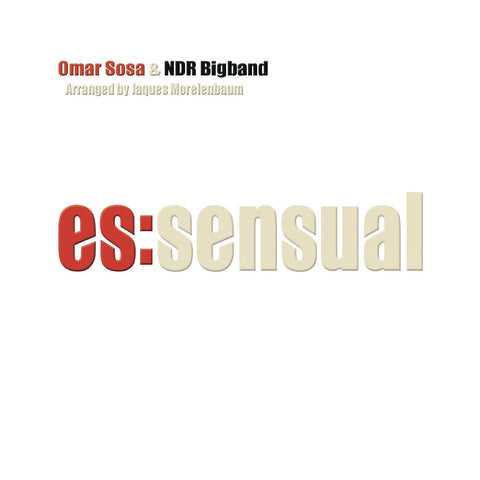 Omar & NDR Bigband Sosa - Es:sensual ((CD))