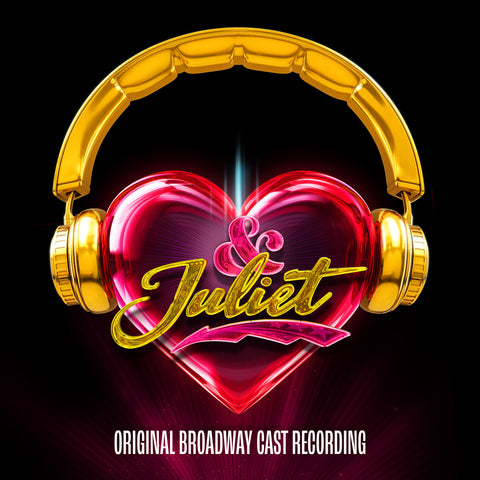 Original Broadway Cast of & Juliet - & Juliet (Original Broadway Cast Recording) (())