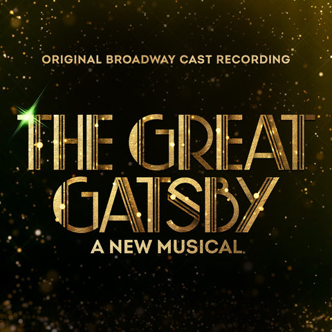 Original Broadway Cast - The Great Gatsby - A New Musical (Original Broadway Cast Recording) ((Vinyl))