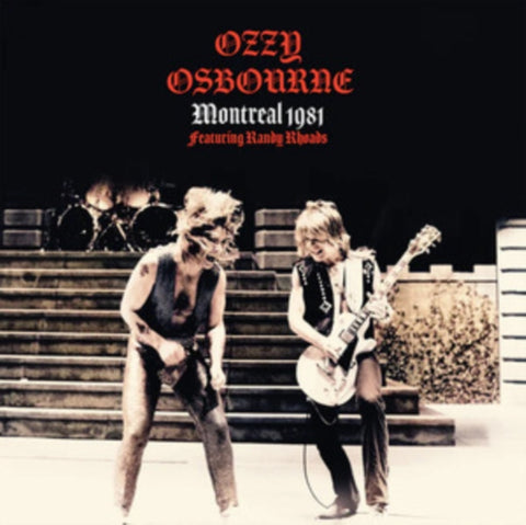 Ozzy Osbourne - Montreal 1981 (Featuring Randy Rhoads) [Import] (())