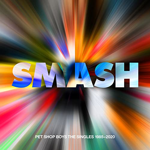 Pet Shop Boys - SMASH – The Singles 1985 – 2020 (2023 Remaster) (())