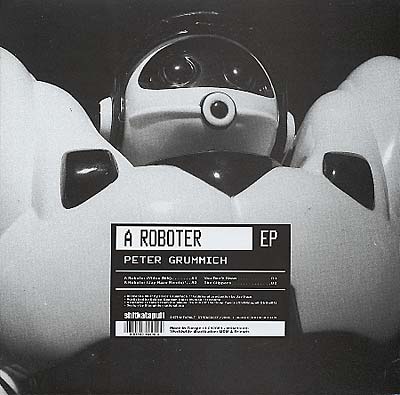 PETER GRUMMICH - A Roboter ((Vinyl))