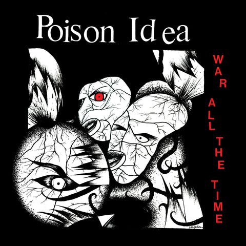 Poison Idea - War All The Time ((Vinyl))