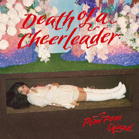 Pom Pom Squad - Death of a Cheerleader ((CD))