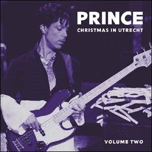 Prince - Christmas In Utrecht Vol.2 ((Vinyl))