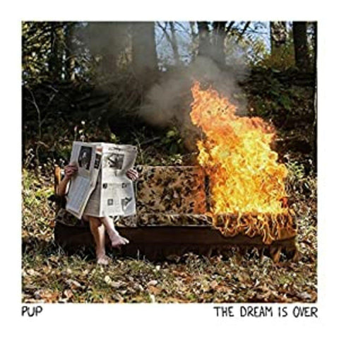 PUP - The Dream Is Over ((Cassette))
