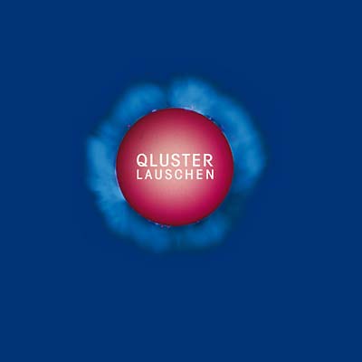 QLUSTER - Lauschen ((CD))