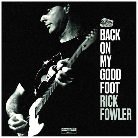 Rick Fowler - Back On My Good Foot ((Vinyl))