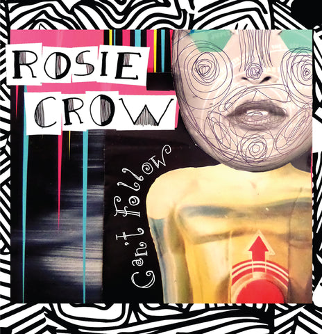 Rosie Crow - Can't Follow / Charlottes Song (alt. version) ((Vinyl))