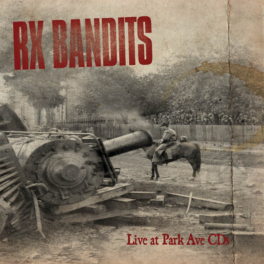 RX Bandits - Live At Park Ave CDs ((CD))