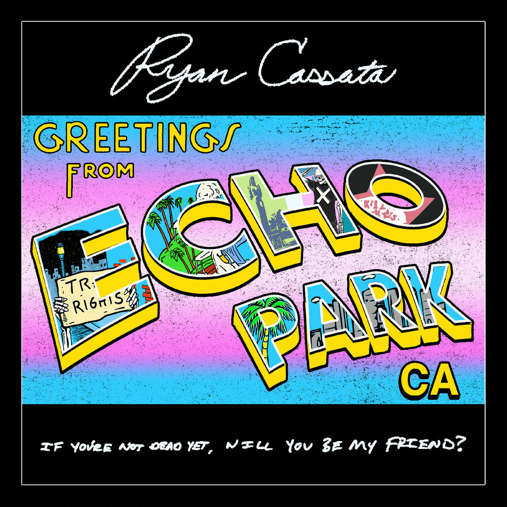 Ryan Cassata - Greetings From Echo Park ((CD))