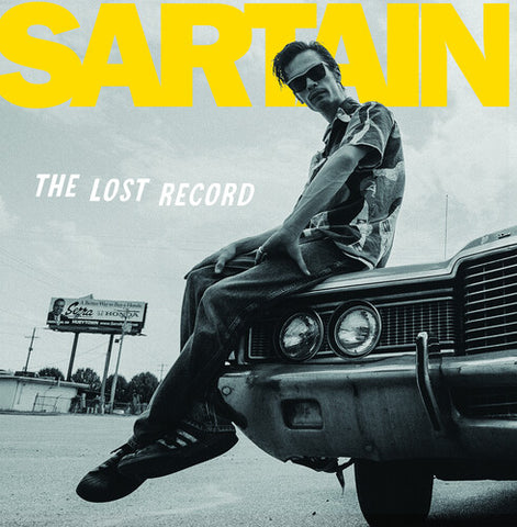 Sartain, Dan - The Lost Record (RSD11.24.23) ((Vinyl))