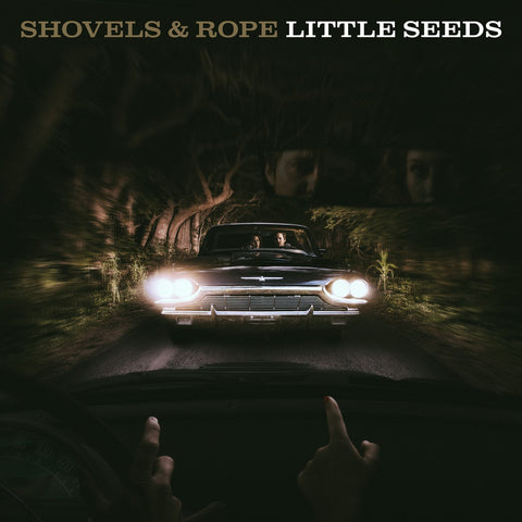 Shovels & Rope - Little Seeds ((CD))