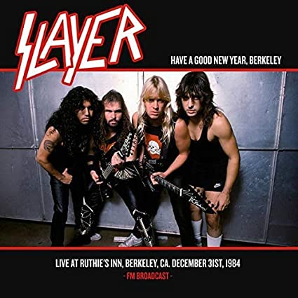 SLAYER - Have A Good New Year,Berkeley - Live At Ruthie's Inn [Import] ((Vinyl))