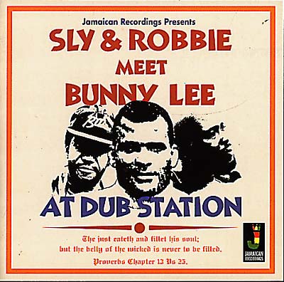 SLY & ROBBIE - Meet Bunny Lee At Dub Station ((CD))