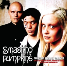 Smashing Pumpkins - Counting Stars in Toronto: Live In Toronto, July 19th 1998 [Import] ((Vinyl))