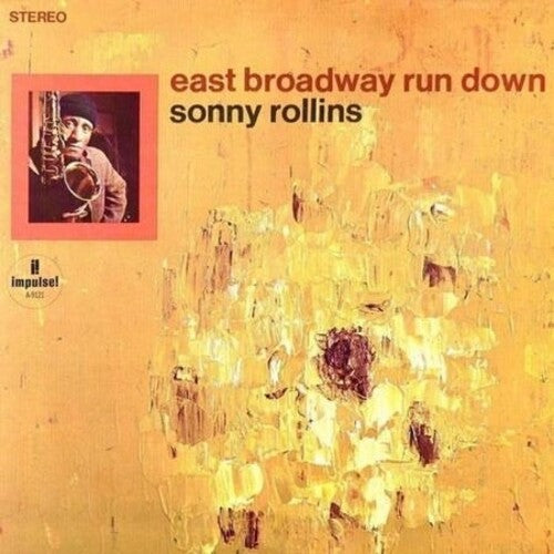 Sonny Rollins - East Broadway Run Down (Verve Acoustic Sounds Series) [LP] ((Vinyl))