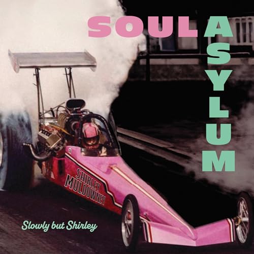 Soul Asylum - Slowly But Shirley ((CD))