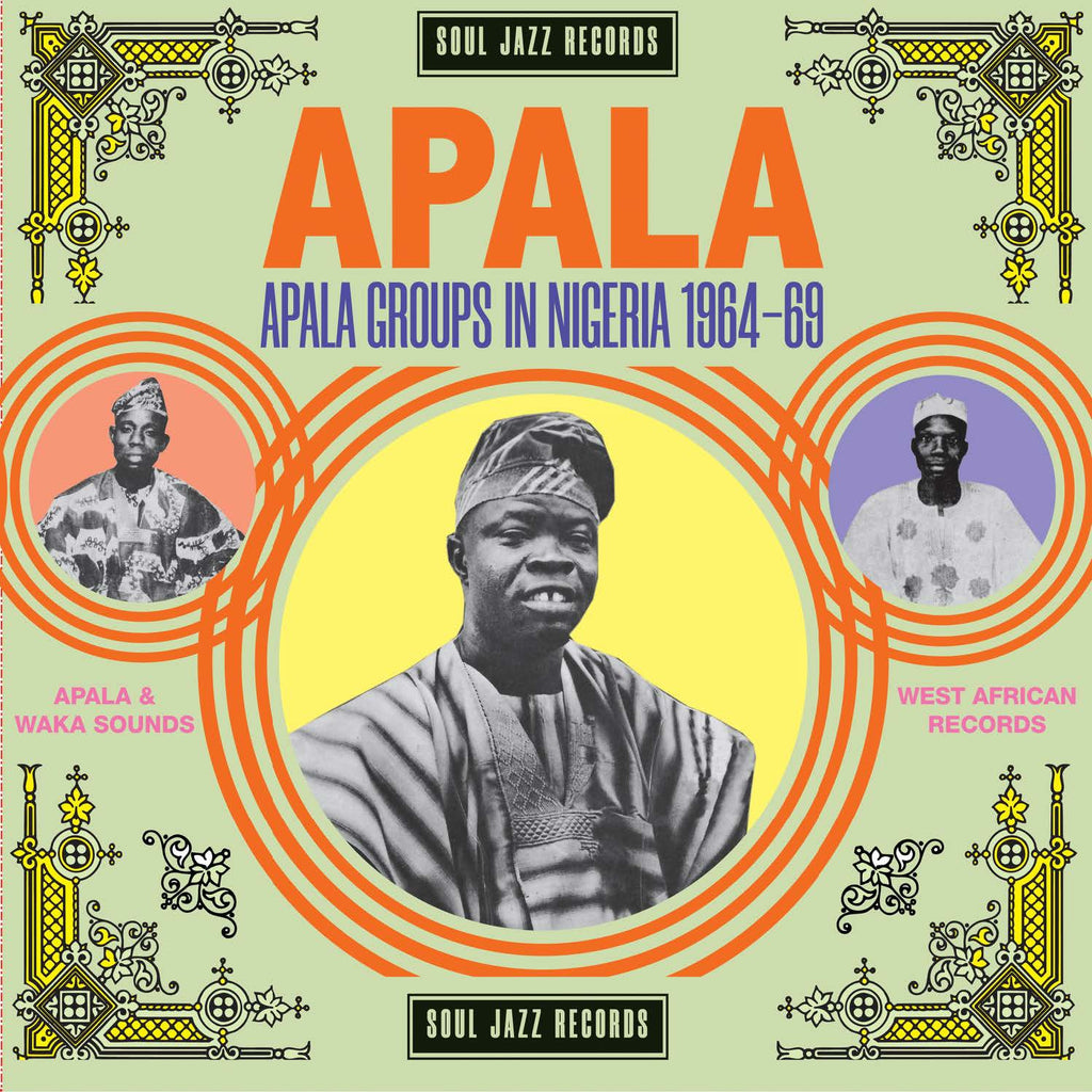 Soul Jazz Records Presents - Apala: Apala Groups in Nigeria 1967-70 ((CD))