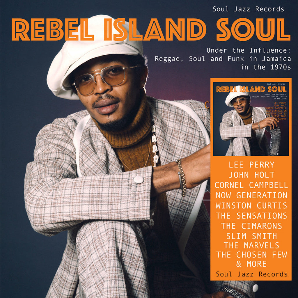 Soul Jazz Records Presents - Rebel Island Soul – Under The Influence: Reggae, Funk & Soul In Jamaica In The 1970S ((CD))