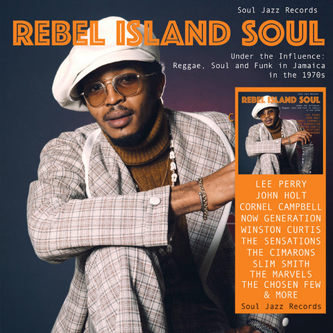Soul Jazz Records Presents - Rebel Island Soul – Under The Influence: Reggae, Funk & Soul In Jamaica In The 1970S ((CD))