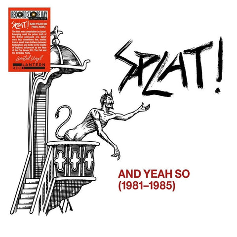 Splat! - And Yeah So (1981-1985) [LP] ((Vinyl))