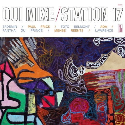 STATION 17 - Oui Mixe ((CD))