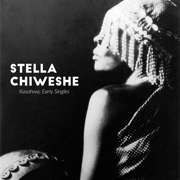 Stella Chiweshe - Kasahwa: Early Singles ((CD))